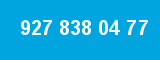 927 838 04 77